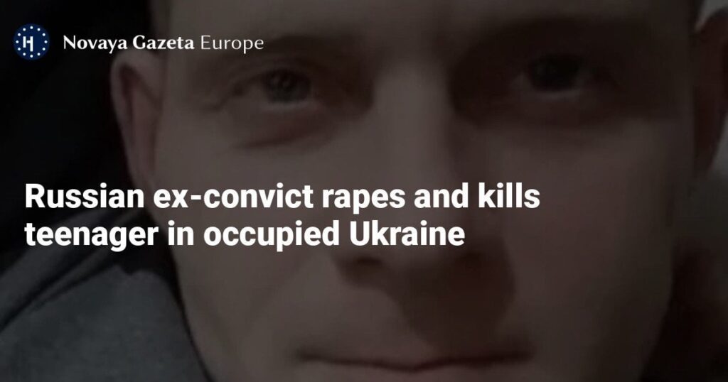 Ex detenuto russo stupra e uccide un'adolescente nell'Ucraina occupata